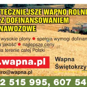 Wapno nawozowe, węglanowe, magnezowe, tlenkowe, kreda- ZWROT Z DOTACJI POLSKA I UE******